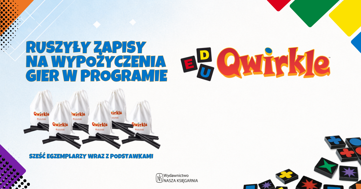 Wypożyczenia zestawów Qwirkle w programie EduQwirkle w 2026 roku